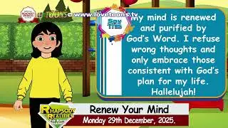 🎄 Renew Your Mind - Today&rsquo;s Rhapsody of Realities for Early Readers - Monday 29 December, 2025🎄