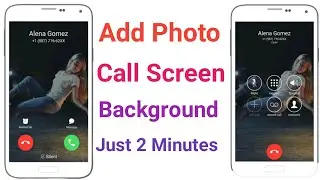 How to Add photo Caller screen ! Change Caller screen background on any android ! 2020 trick