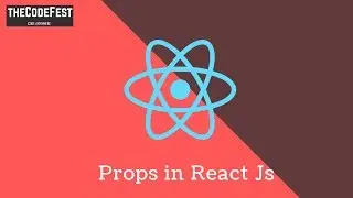 Props in React Js | Modern React 2019(Hindi)