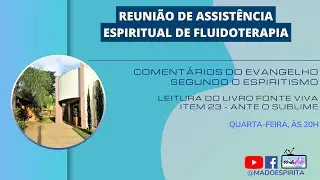 Assist&ecirc;ncia espiritual a dist&acirc;ncia de fluidoterapia - Ante o sublime