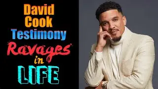 Struggles in my Life | David Cook Testimony | Just Be Blessed