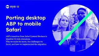 Porting Desktop AdBlock Plus (ABP) to Mobile Safari on iOS -  Toni Filio