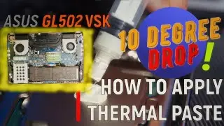 How to apply thermal paste? | ASUS GL502 VSK