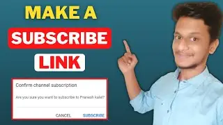 How to Make Subscribe Link for Youtube Channel in Mobile | Auto Subscribe Link for Youtube Channel