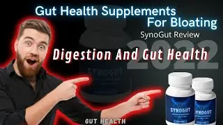 🔴 Gut Health Supplements For Bloating SynoGut Review Digestion And Gut Health