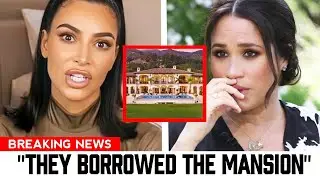 Kim Kardashian Exposes Meghan Markle For Borrowing Montecito Mansion For Years