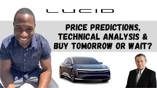 Lucid Motors + CCIV Stock Price Prediction | Analysis | Buy Tomorrow OR Wait? WATCH ASAP!!