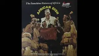 Sunshine Sisters of Africa - Nitori WAI (African Thriller)