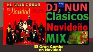 Salsa Navide&ntilde;a: El Gran Combo (En Navidad en Mix)