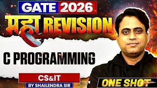 GATE 2026 महा Revision | C Programming One Shot | Maha Revision | CS & IT | One Shot