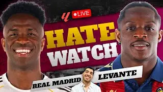 REAL MADRID VS LEVANTE LIVE HATEWATCH