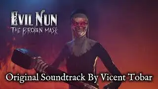 Evil Nun VS Evil Nun The broken mask Chase Music Soundtrack