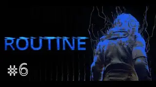 ROUTINE | PC - STEAM | #6 - V&eacute;ge
