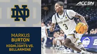 Notre Dame's Markus Burton Gives Bellarmine 25 Big Ones