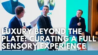 Luxury Beyond the Plate: Curating a Full Sensory Experience