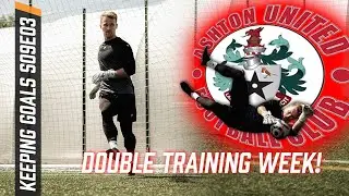 Return to Pre-Season Training!! | Keeping Goals S9EP3
