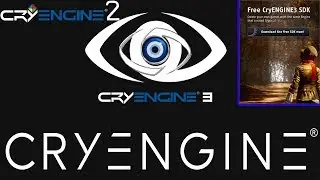 CRYENGINE - Different Versions / DOWNLOAD