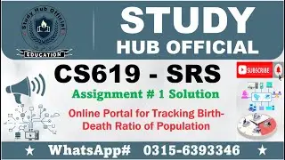 CS619 Assignment 1 SRS solution Online Portal for Tracking Birth Death Ratio of Population