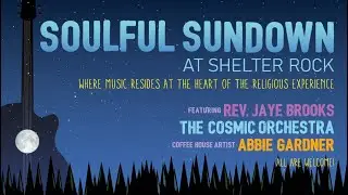 Soulful Sundown, led by Rev. Jaye Brooks, 