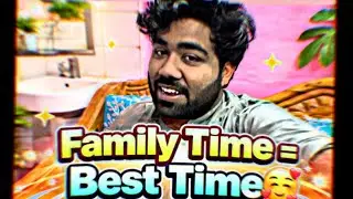 Family Time = Best Time🥰 | Daily Vlog💥
