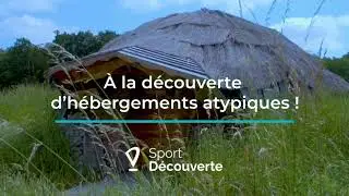 Votre week end & court s&eacute;jour Insolite avec Sport D&eacute;couverte !