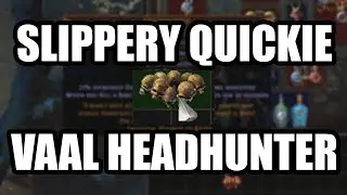 Slippery Quickie: Vaaling a Headhunter