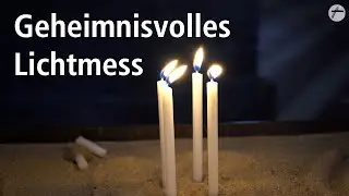 Geheimnisvolles Lichtmess