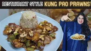 Kung Pao Prawns served with Egg Fried Rice | Restaurant Style Chinese Recipe #chefwajeehatariq 