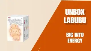 UNBOX LABUBU V3 -BIG INTO ENERGY|Kh&aacute;m ph&aacute; năng lượng lan toả từ BST Labubu của Popmart|VĨNH THANH TV