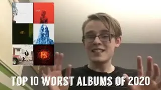 Top 10 Worst Albums Of 2020