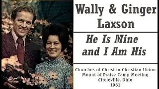Wally & Ginger Laxson 1981 - 