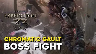 Expedition 33 Chromatic Gault Boss Fight