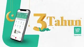 3 Tahun LinkAja Syariah #MakinBerkah