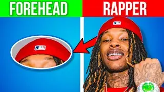Guess The Rapper By Forehead | 2022 Rap Quiz Challenge