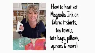How to heat set Magnolia Ink on fabric t-shirts, tea towels, tote bags, & more | Magnolia Design Co.