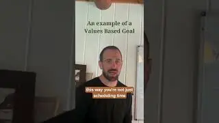 Example of a Values Based Goal