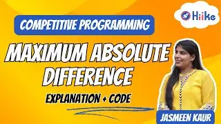 Maximum Absolute Difference (InterviewBit Question: Explanation + Code)