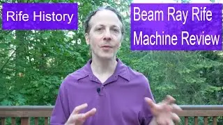 Beam Ray Rife Machine Review Rife Machine History