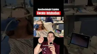 Doctor explains: awake intubation