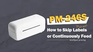 Phomemo PM-246S Tutorial: Mac Skipping Labels or Cntinuously Feeding or Same Label Keeps Printing