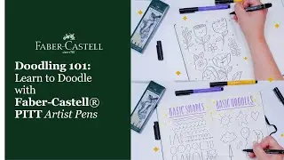 Основы рисования каракулей: учимся рисовать каракули с Faber Castell&reg;