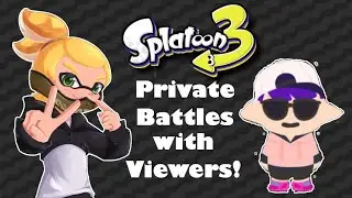 Collabing with @rizirone in Splatoon 3 LIVE with Viewers!