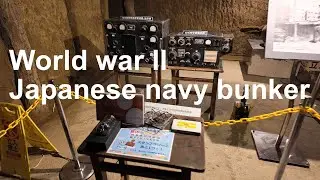 Visiting the World war ll Japanese Navy bunker