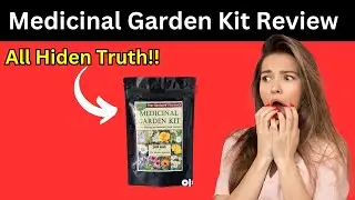 Medicinal Garden Kit Brand New Review 🔴(BIG ALERT)🔴 Herb Garden Kit - Medicinal Garden Kit Worth It