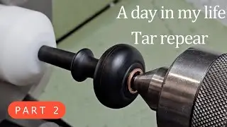 Instrument  renovation PART 2  (بازسازی تار) with  myford super 7 late