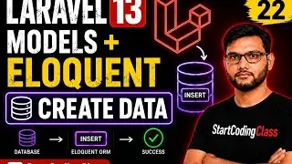 Laravel 13 Models & Eloquent ORM - Create Data | EP 22
