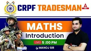 CRPF Tradesman Math Class | Syllabus Introduction by Manoj Sharma