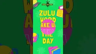 How To Say 'Wake Up' In #Zulu #shorts