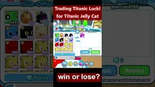Trading Titanic Lucki for New Titanic Jelly Cat in Pet Simulator x..