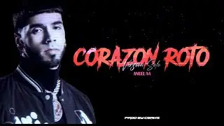 Anuel AA - Coraz&oacute;n Roto (Solo Version) [Lyrics Video]